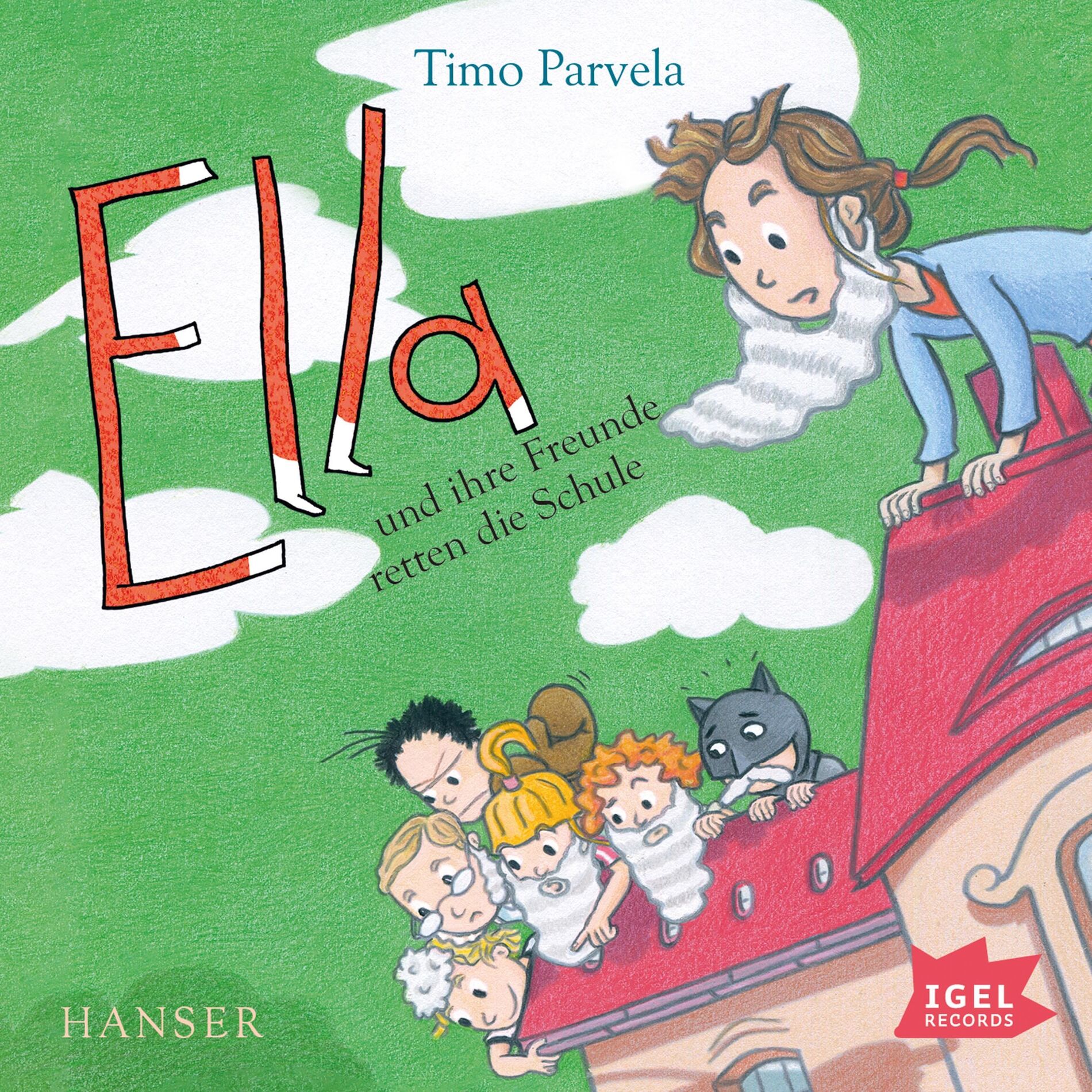 Album cover of Ella 18. Ella und ihre Freunde retten die Schule