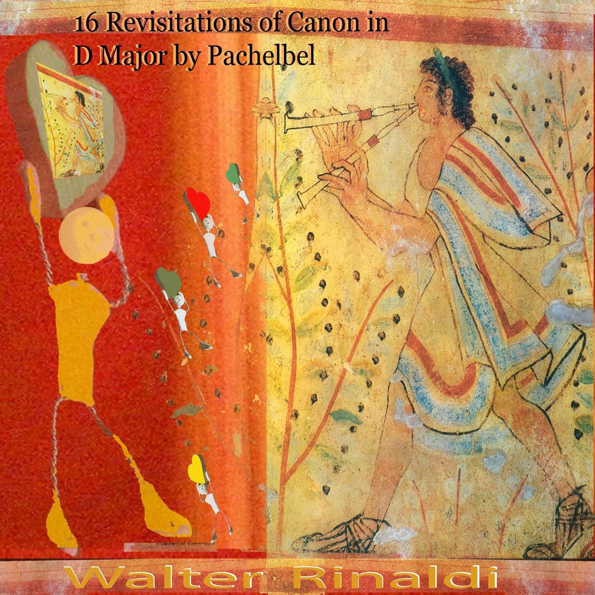Album cover of 16 Revisitations of Canon in D Major by Pachelbel (Remastered)