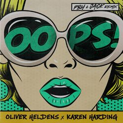 Cover of Oops (PBH & JACK Remix)
