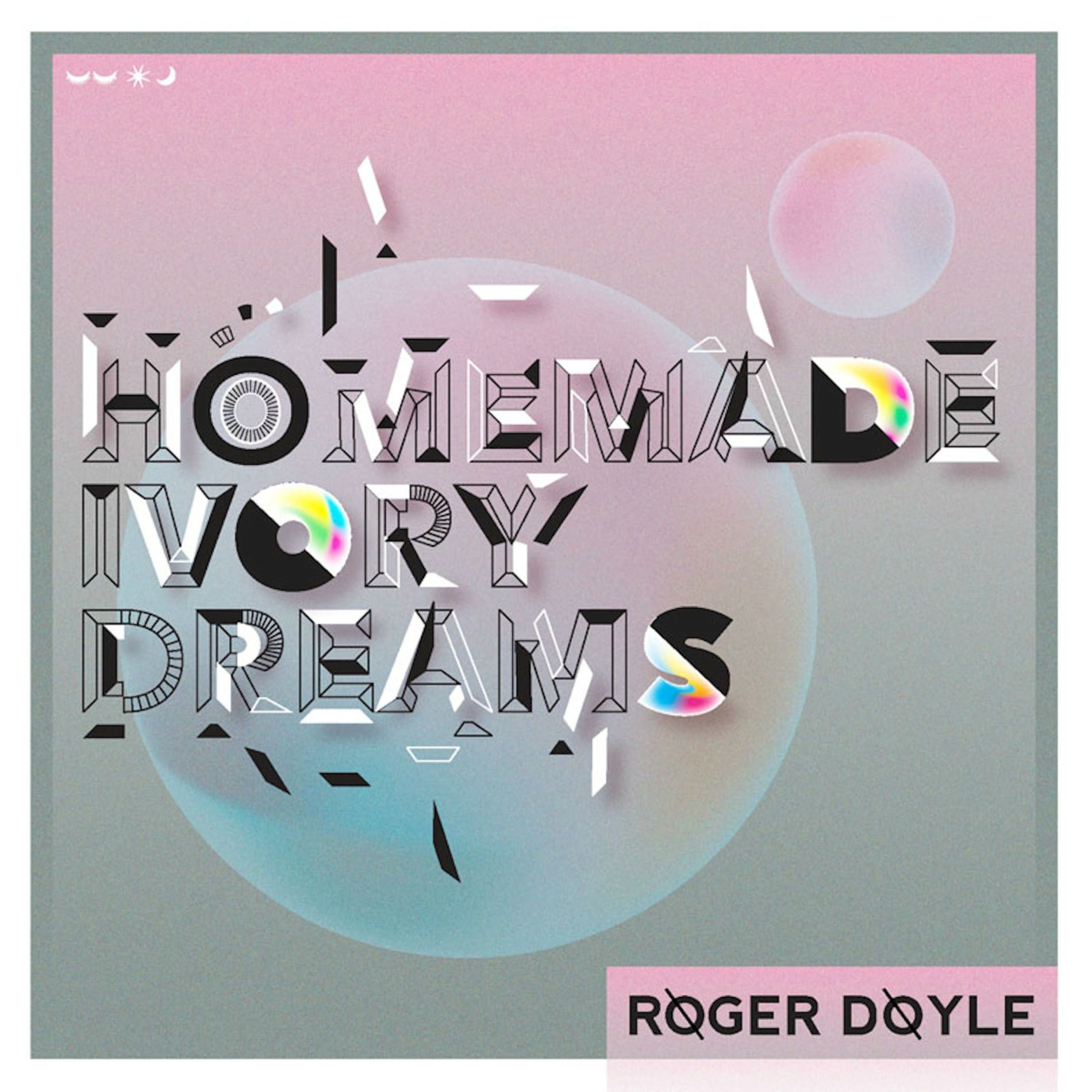 Album cover of Homemade Ivory Dreams