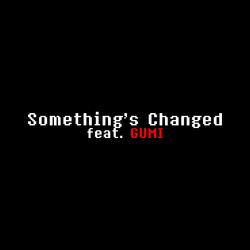 Cover of Something Changed
