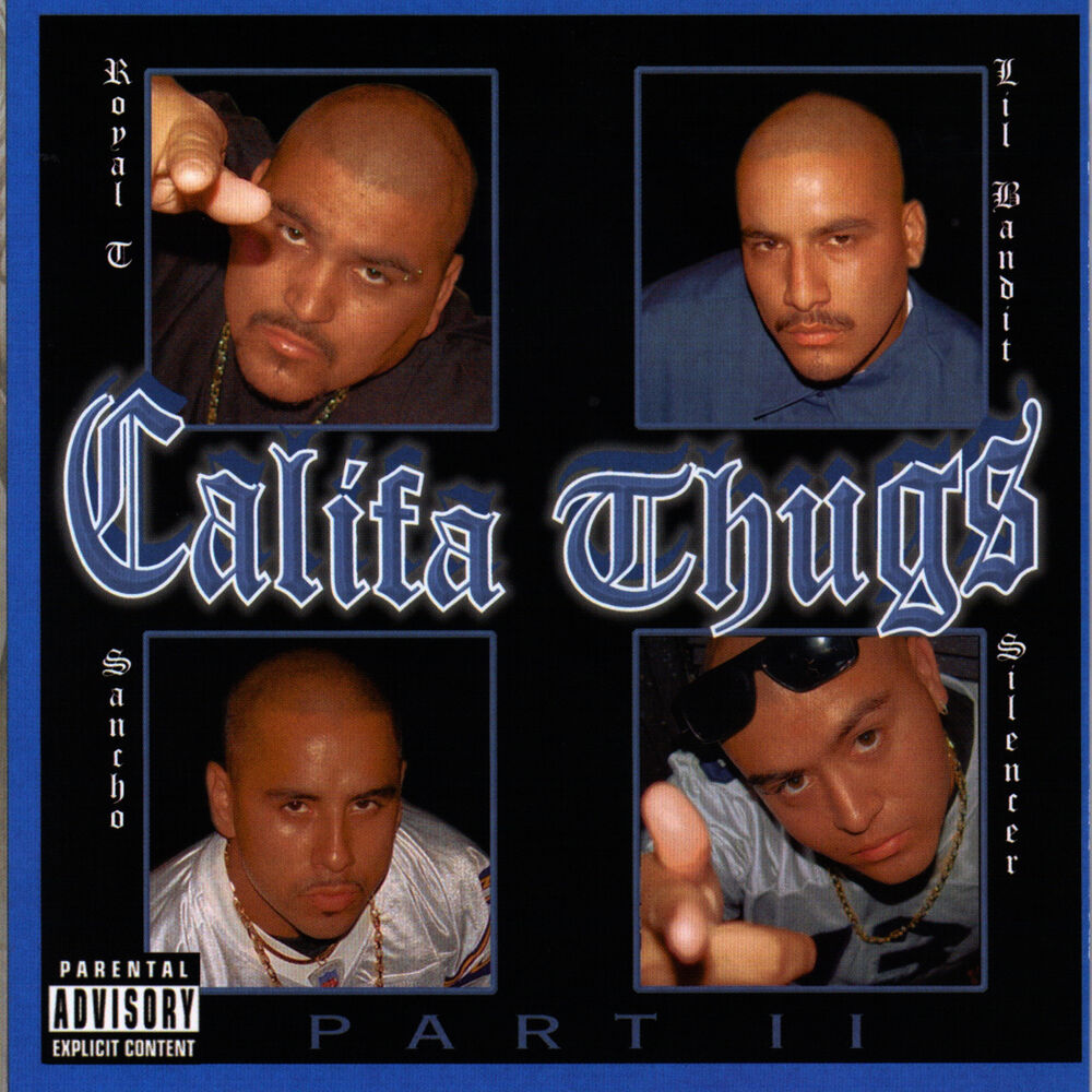 Picture of Califa Thugs Part II