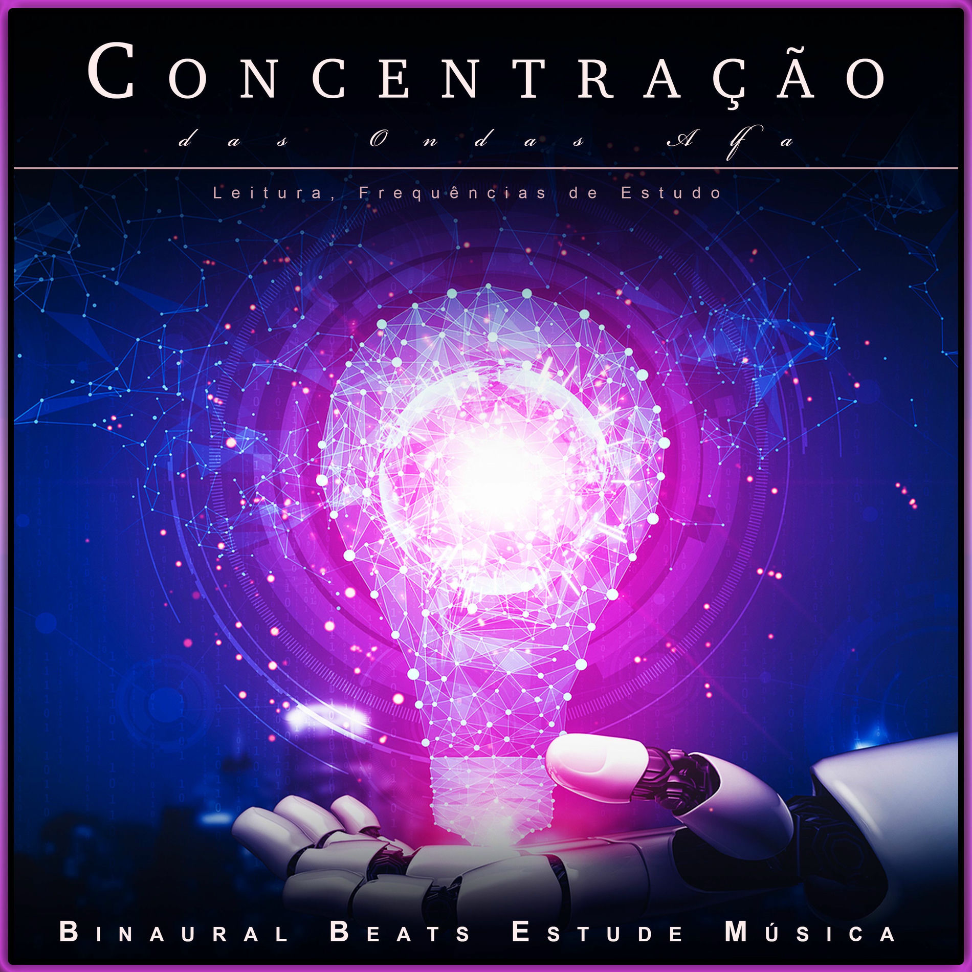 Album cover of Concentração das Ondas Alfa: Leitura, Frequências de Estudo