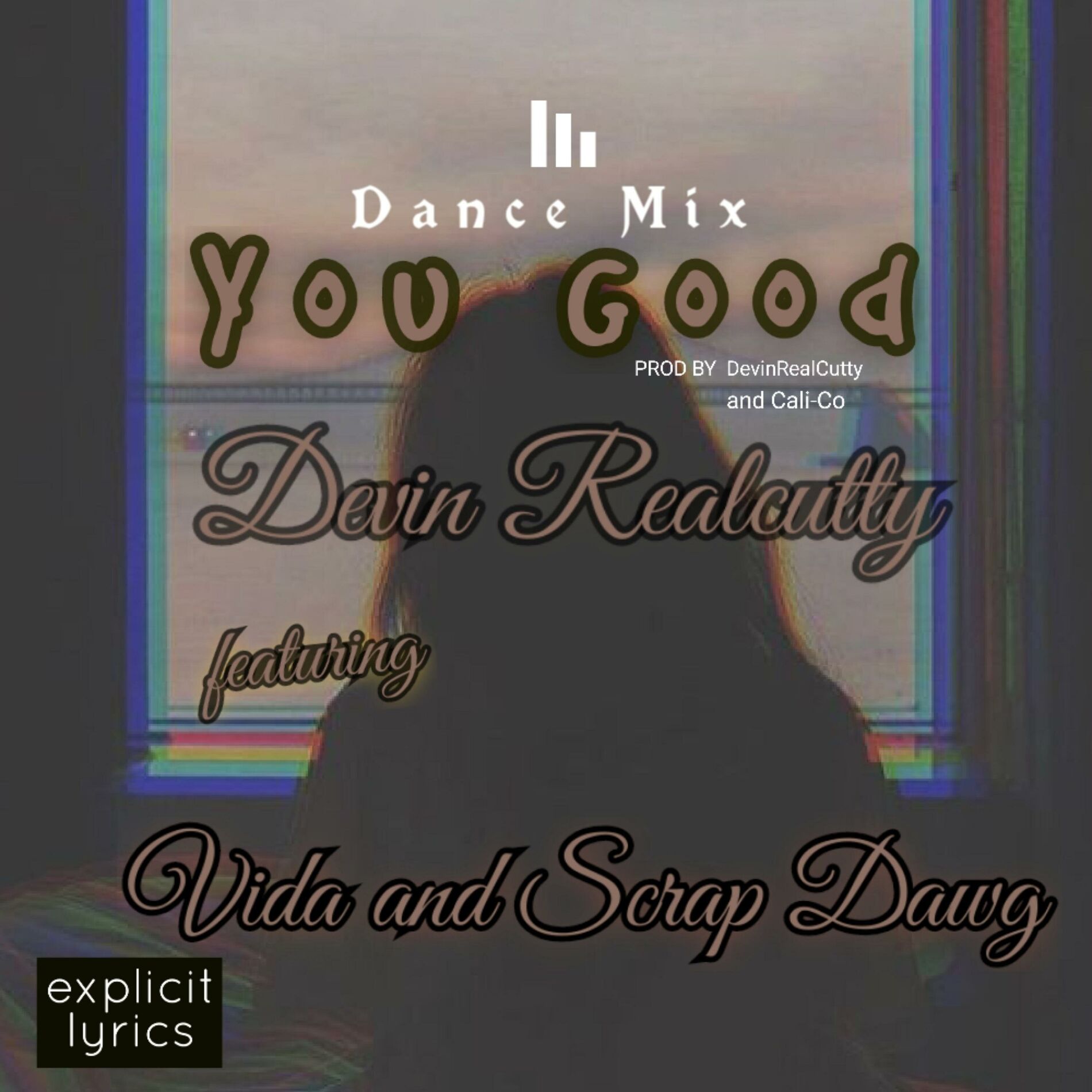 Album cover of You Good ( Dance mix )