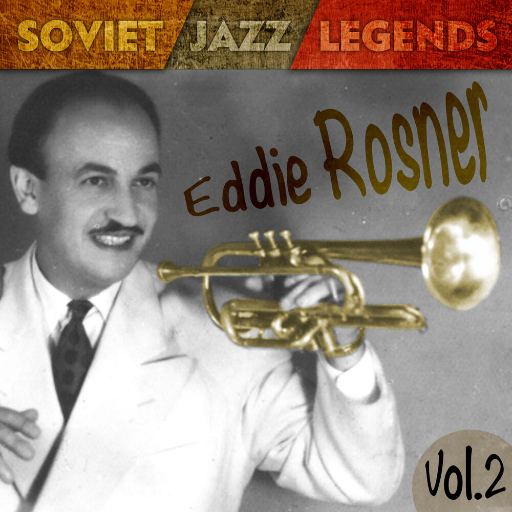 Picture of Soviet Jazz Legends, Eddie Rosner Vol.2