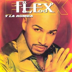 Cover of Flex Y La Rumba