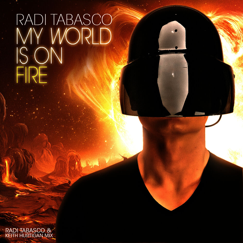 Picture of My World Is On Fire - Single