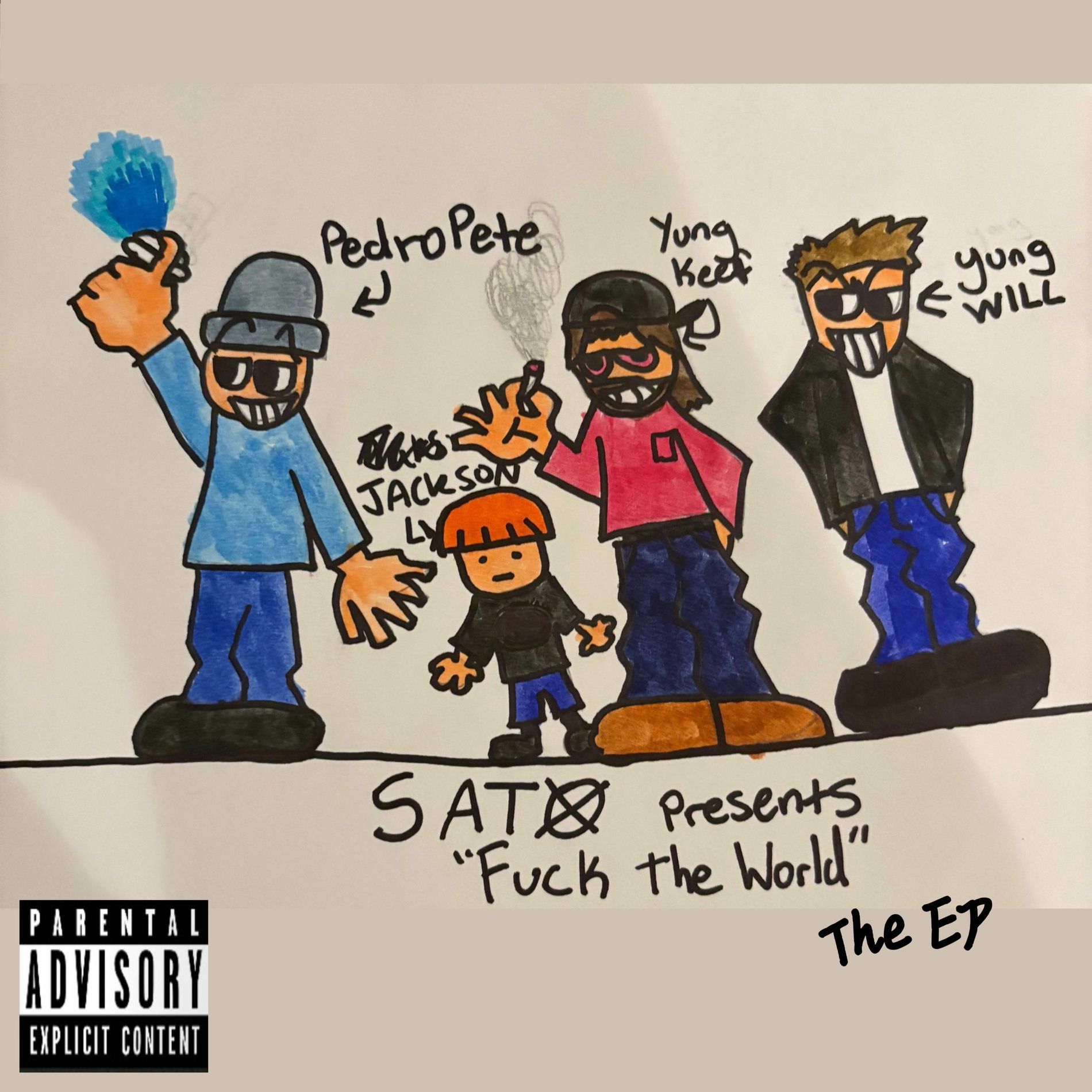 Album cover of SATO Presents : FUCK THE WORLD The EP