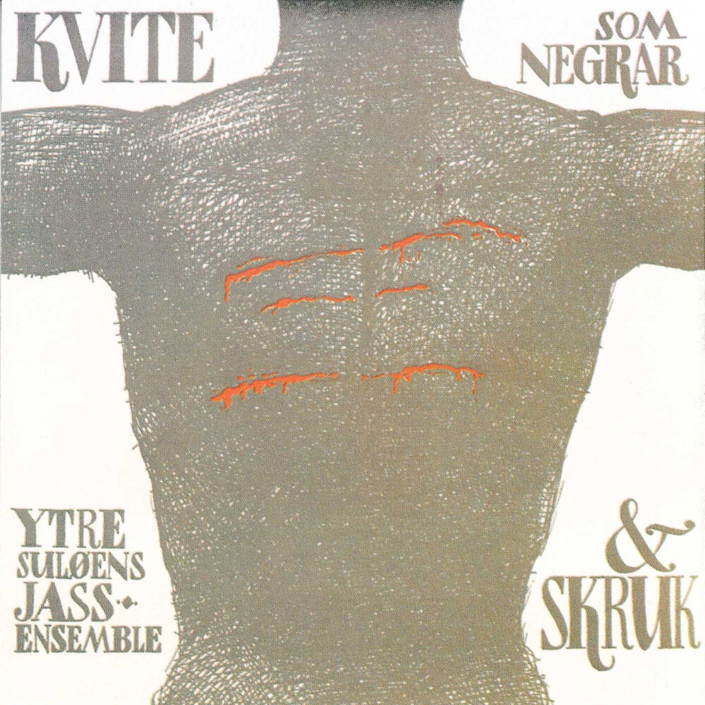Picture of Kvite Som Negrar (M/Ytre Suløens Jazzensemble