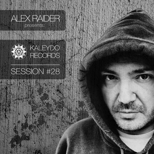Kaleydo Records Session #28 - Alex Raider | Deezer