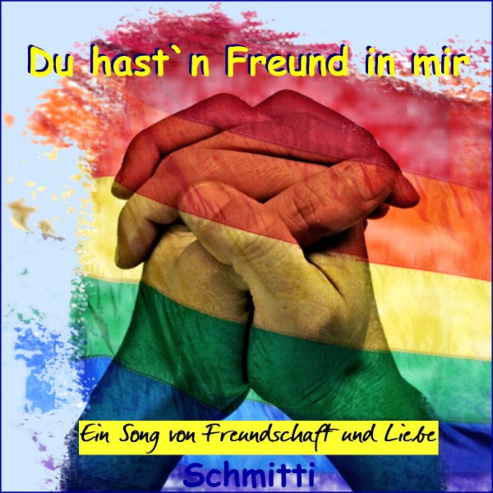 Picture of Du hast'n Freund in mir (Ein Song von Freundschaft und Liebe)