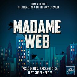 Bury A Friend (From "Madame Web Trailer") (Epic Version)
