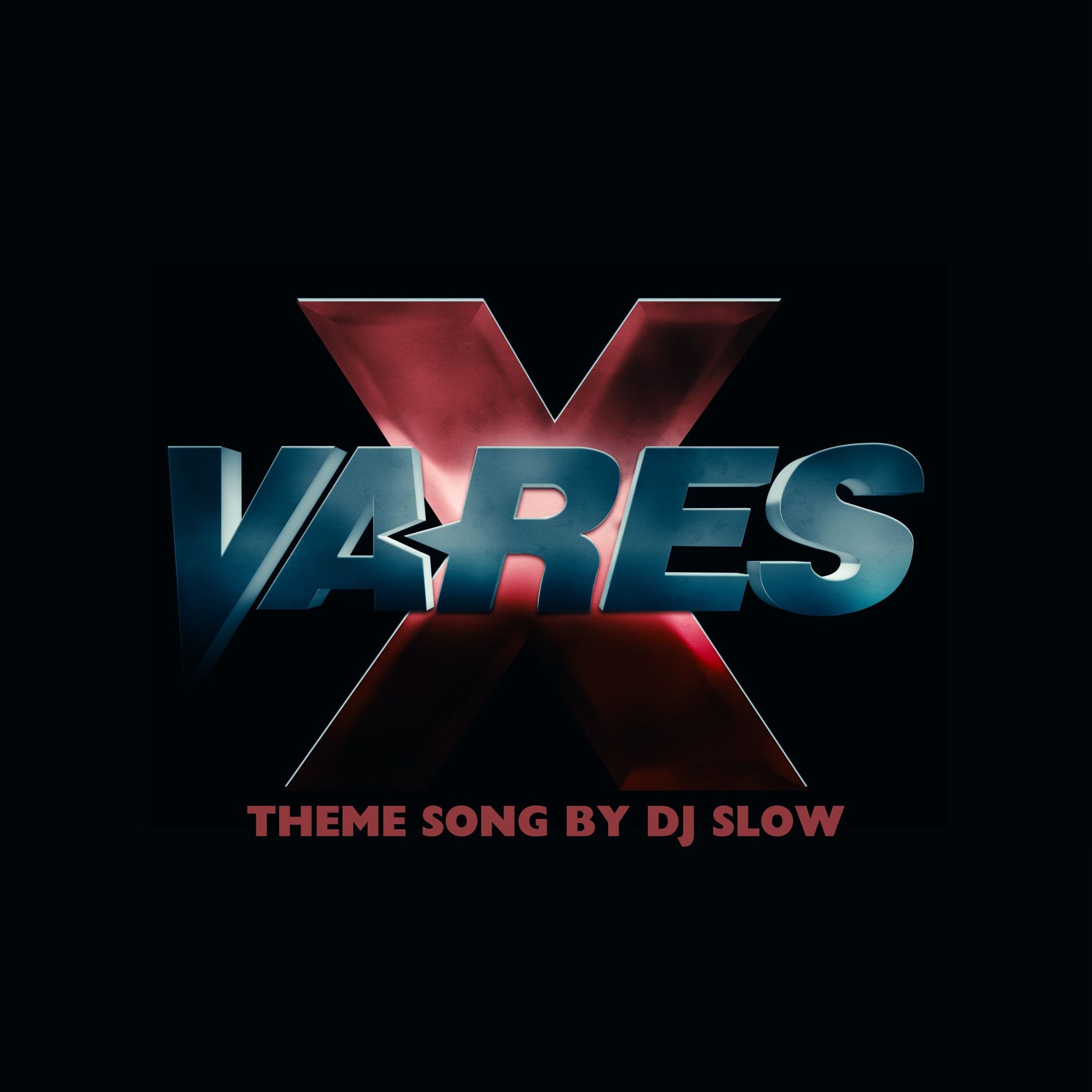 Album cover of Vares X (Theme Song)