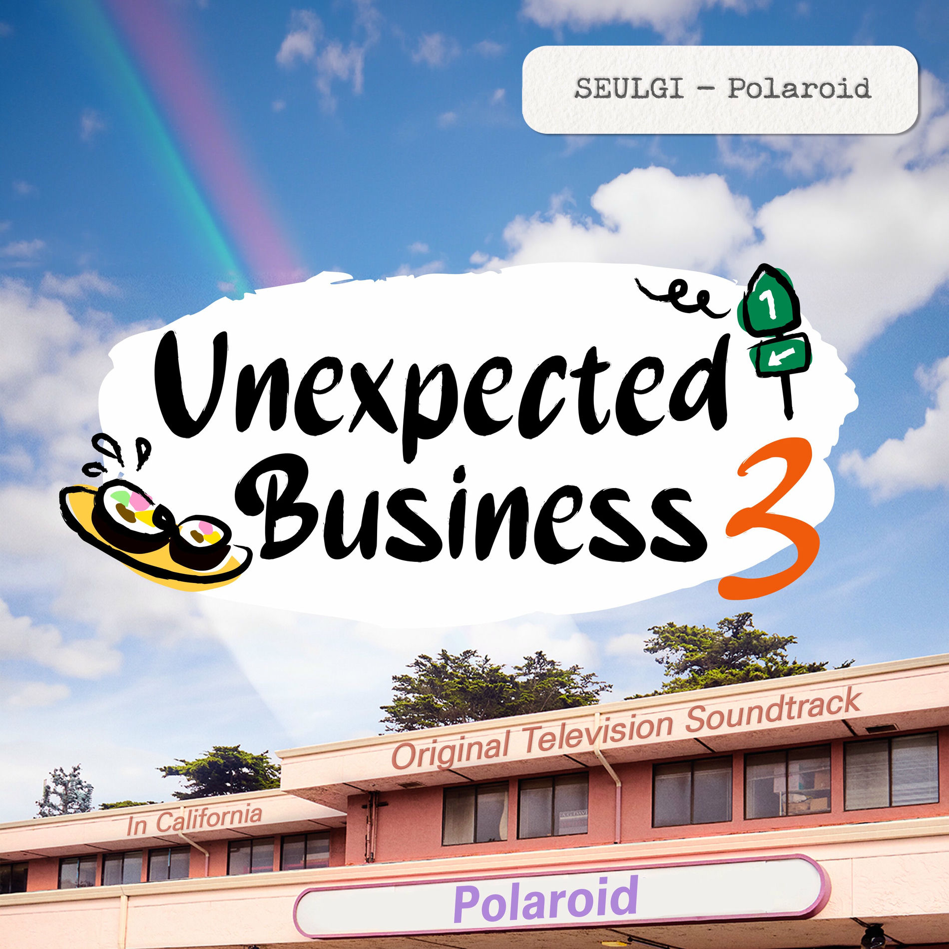 Album cover of Unexpected Business Season 3: Polaroid (Original Television Soundtrack)