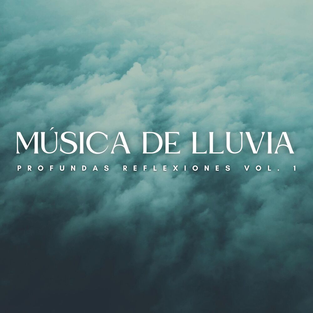 Picture of Música De Lluvia: Profundas Reflexiones Vol. 1