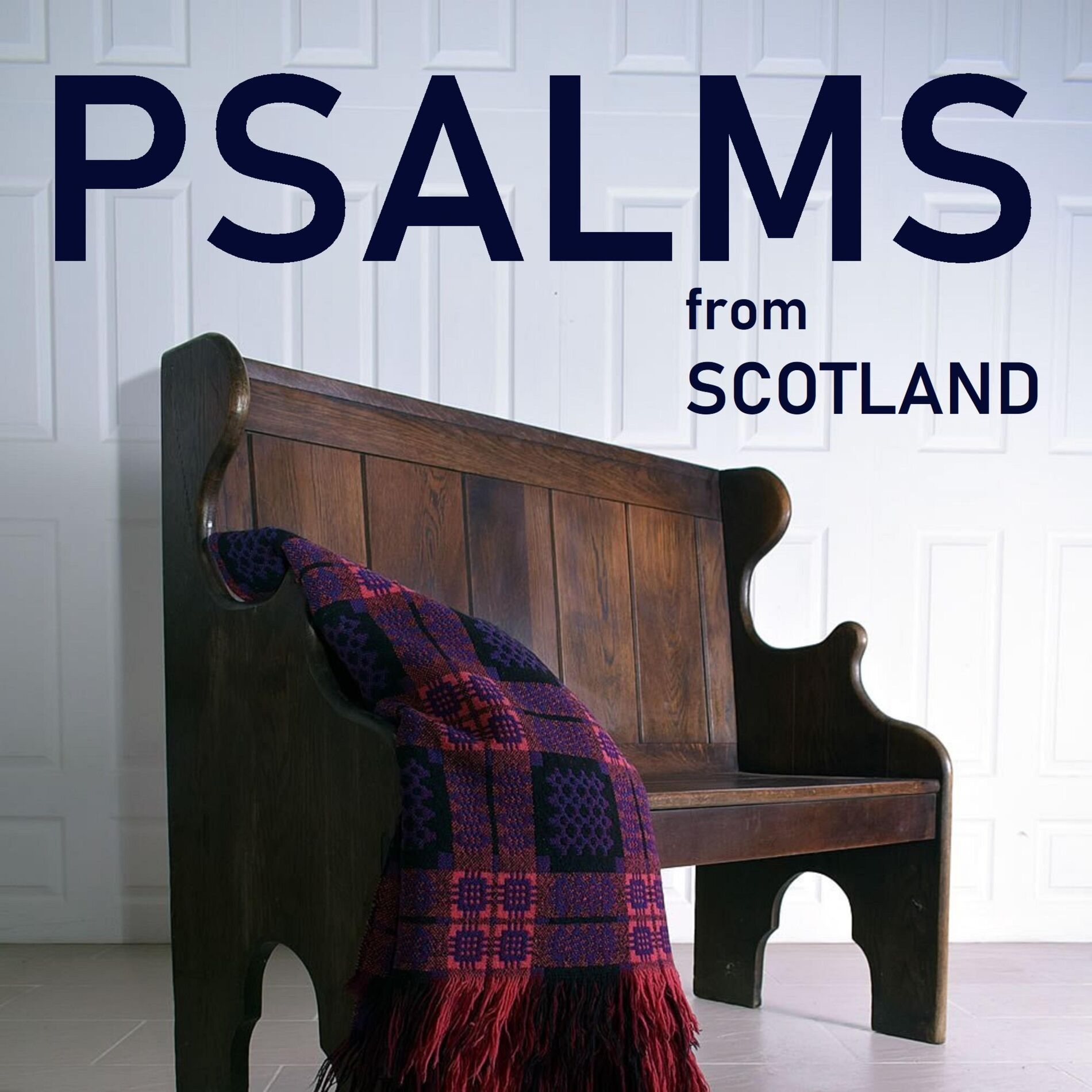 Album cover of Psalms from Scotland (A Capella Worship Songs)