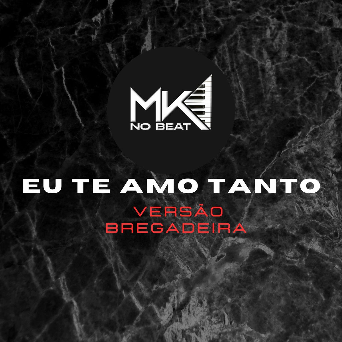 Album cover of Eu te Amo Tanto Versão Bregadeira