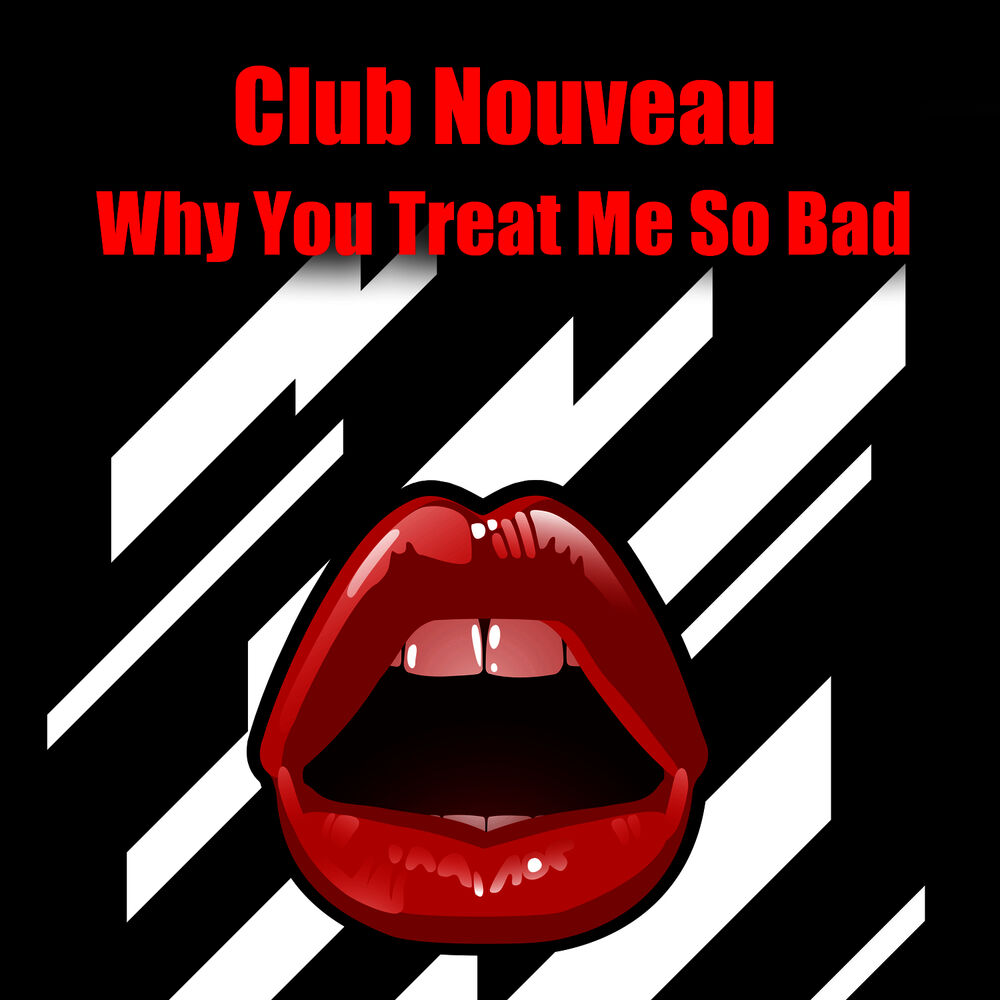 Picture of Why You Treat Me So Bad (Re-Recorded / Remastered)