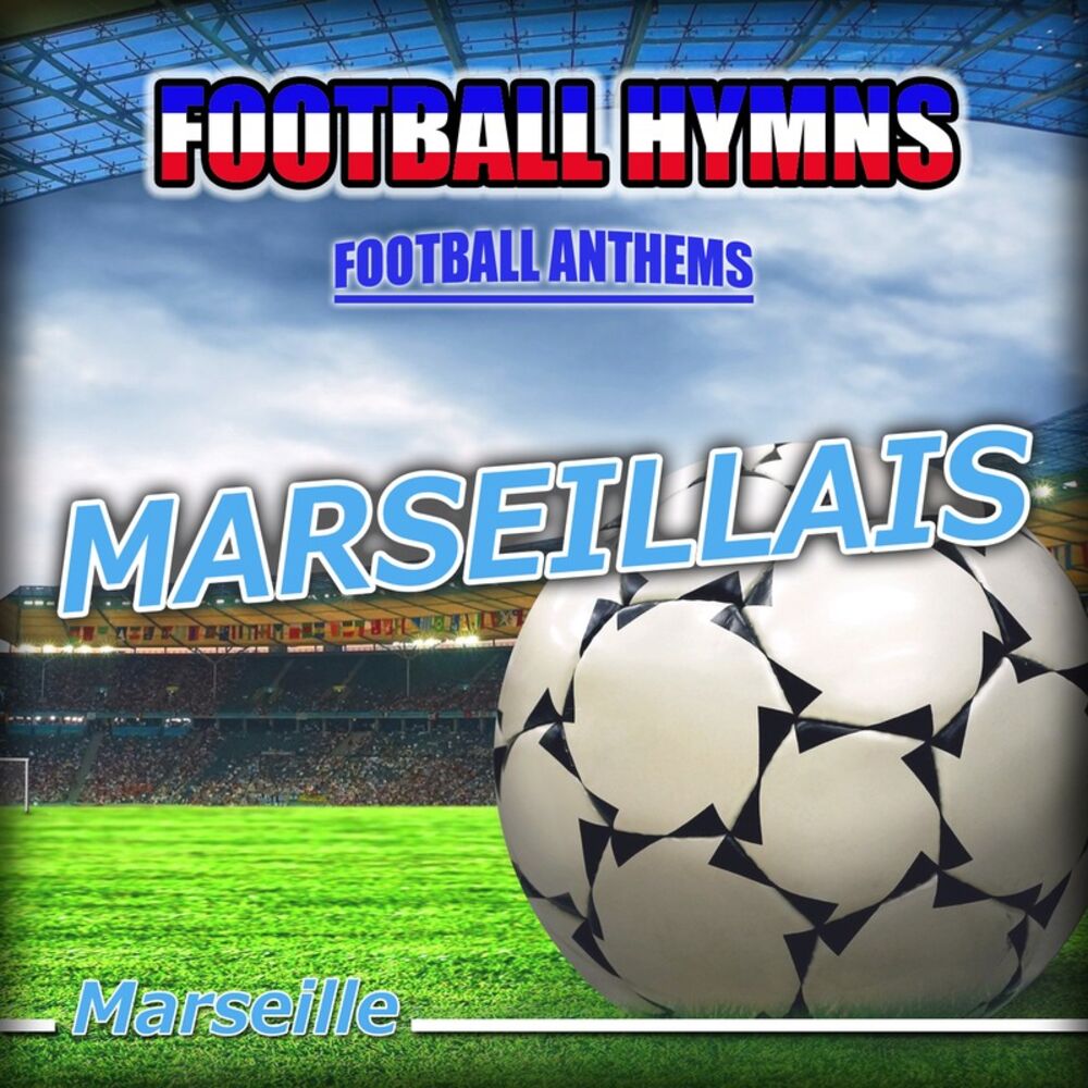 Picture of Marseillais - Hymne Olympique de Marseille Anthems