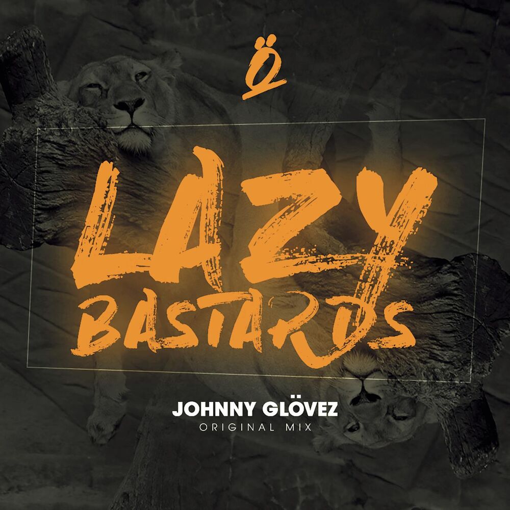 Picture of Lazy Bastards