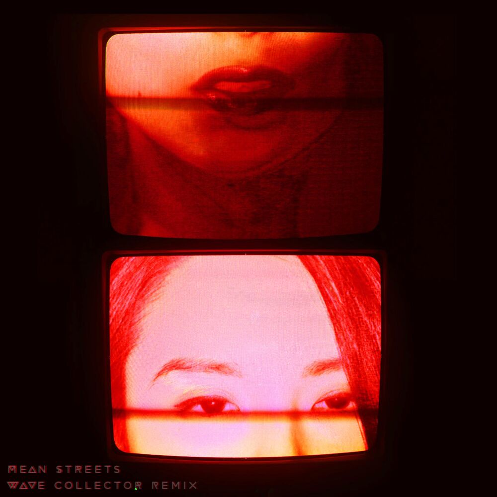 Picture of Mean Streets (Wave Collector Remix)