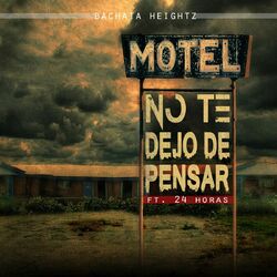 Cover of No Te Dejo De Pensar (feat. 24 Horas)