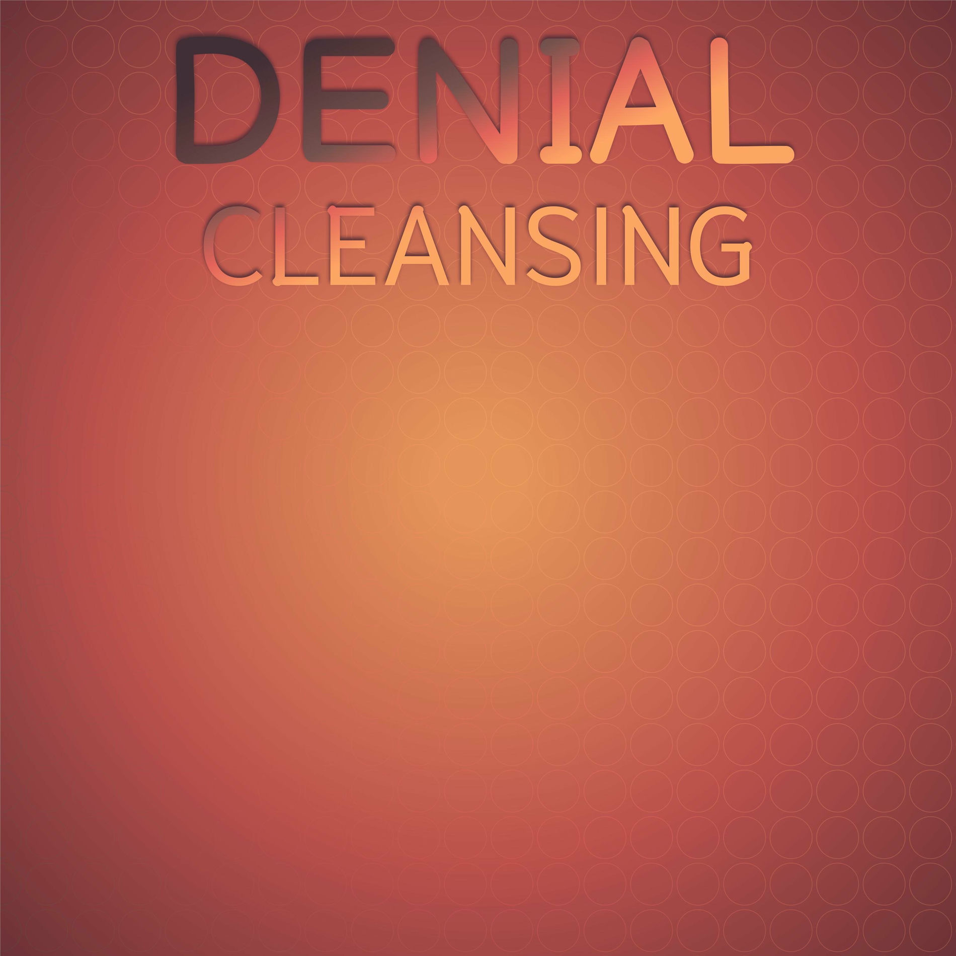 Album cover of Denial Cleansing