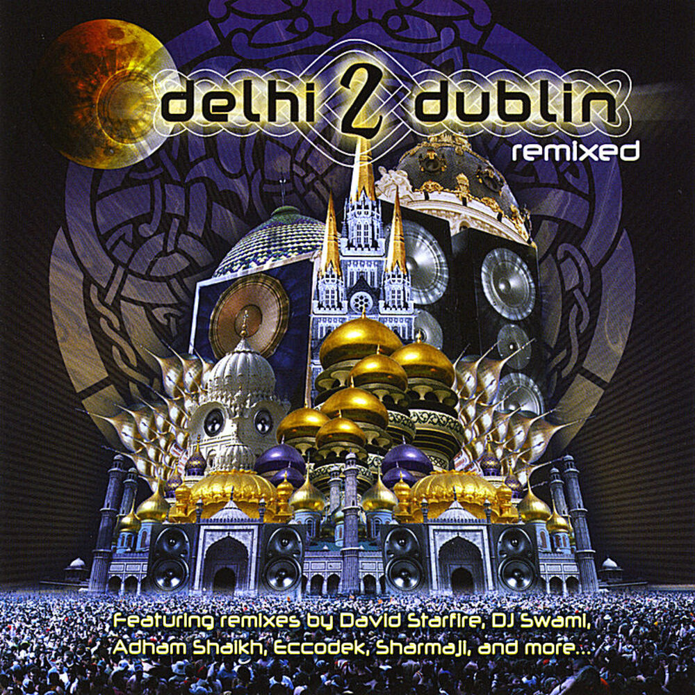 Picture of Delhi 2 Dublin Remixed