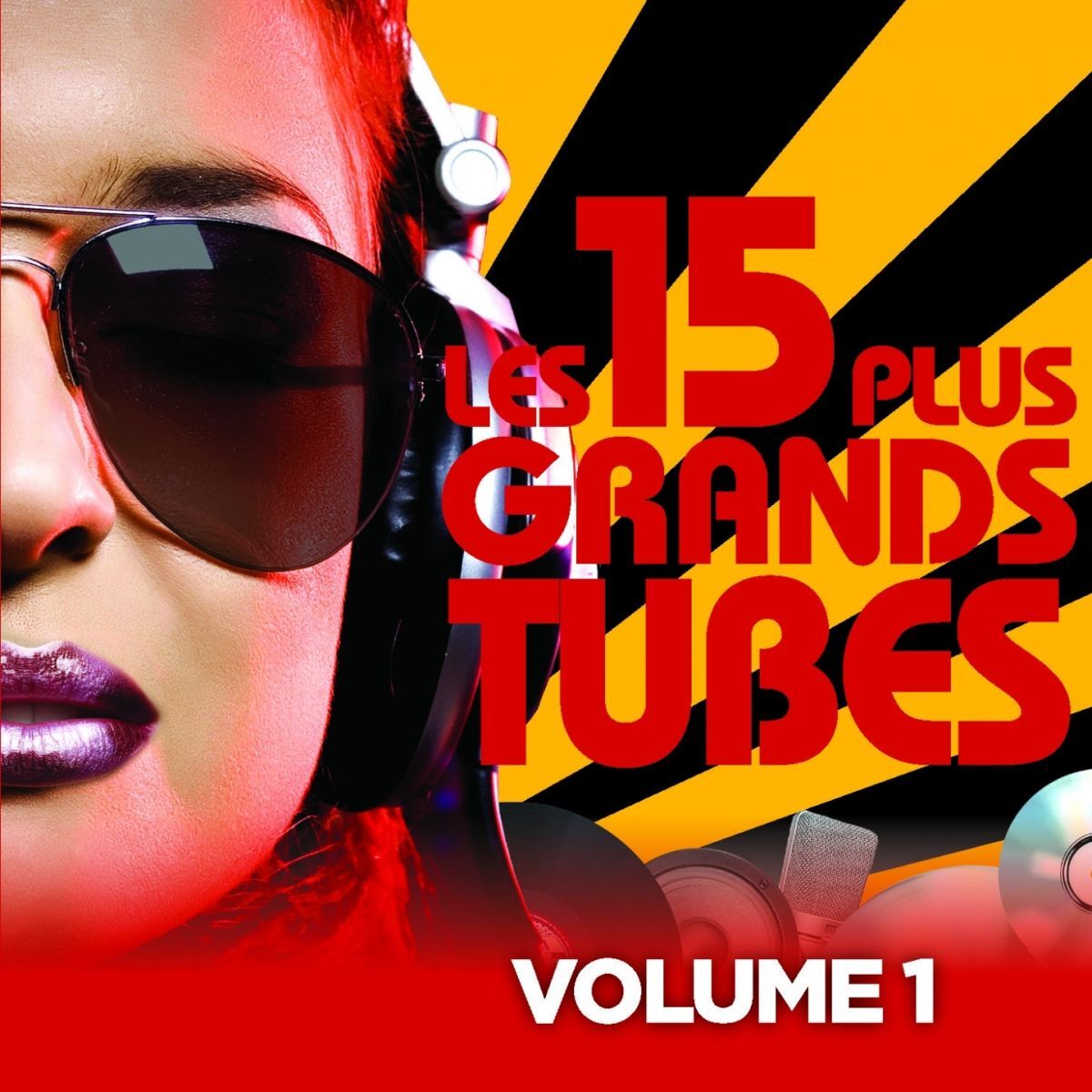 Album cover of Les 15 plus grands hits, Vol. 1