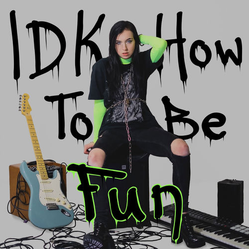 IDK How To Be Fun by Wendy Moore - 162 BPM