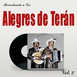 Cover of Recordando a Los Alegres de Terán, Vol. 2