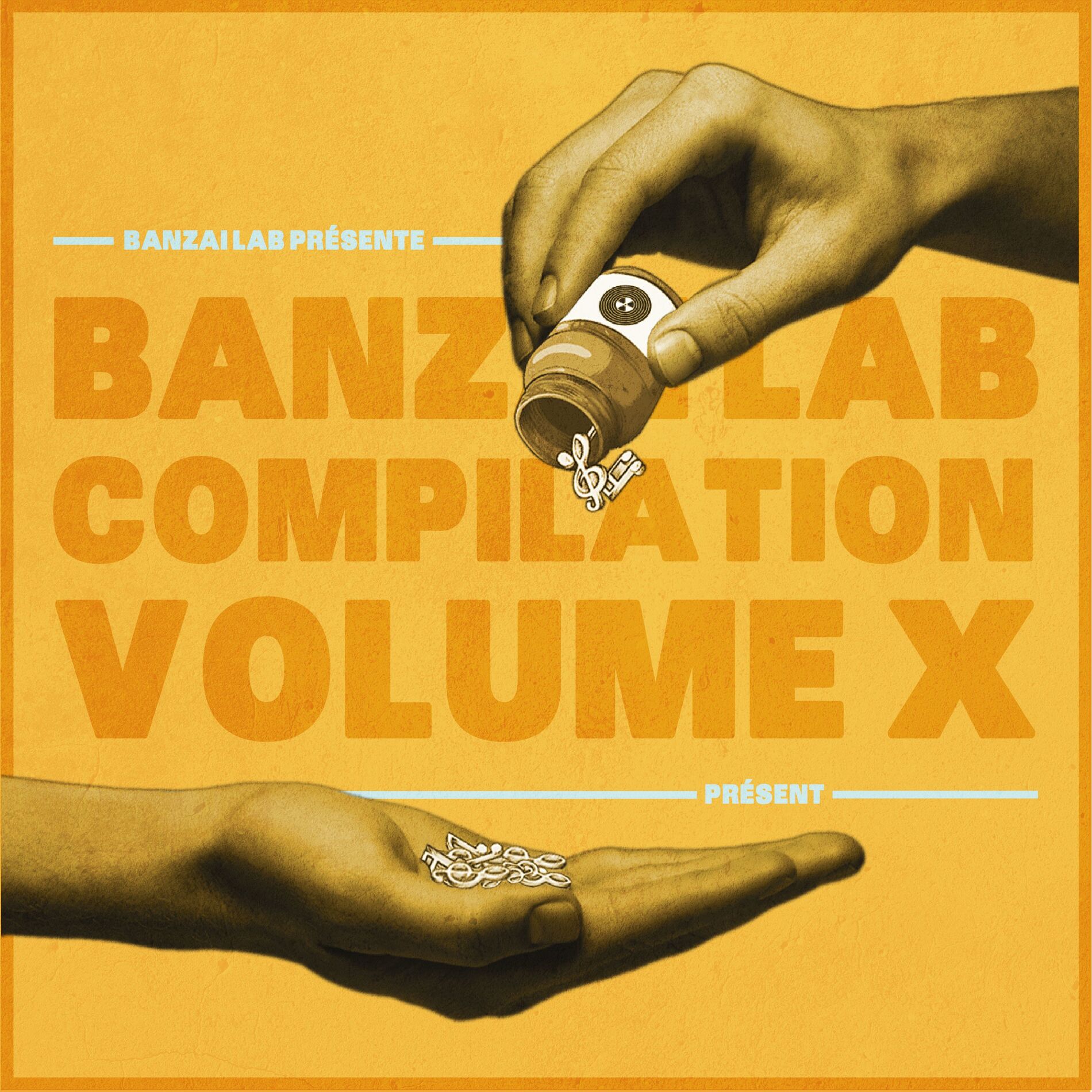Album cover of Banzai Lab Compilation X (Présent)