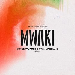 Cover of Mwaki (Sunnery James & Ryan Marciano Remix)