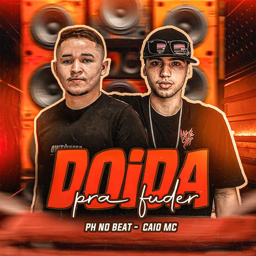 Doida pra Fuder