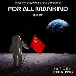 Cover of For All Mankind: Season 1 (Apple TV+ Original Series Soundtrack)
