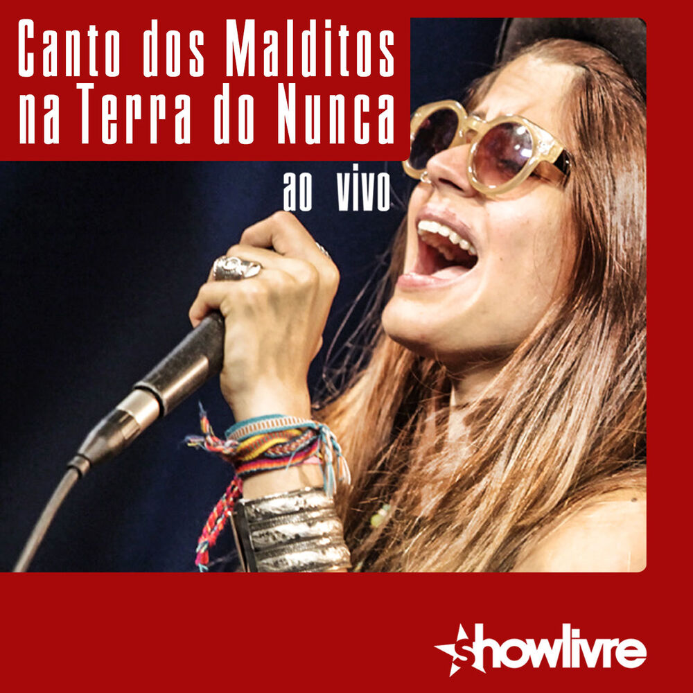 Picture of Canto dos Malditos na Terra do Nunca no Estúdio Showlivre (Ao Vivo)