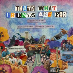 Cover of That's What Friends Are For