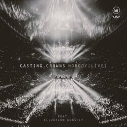 Cover of Nobody (feat. Elevation Worship) (Live)