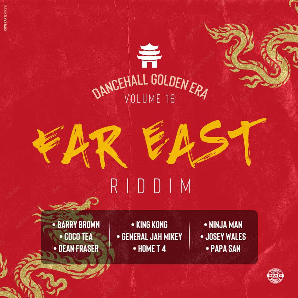 Album cover of Dancehall's Golden Era, Vol.16 - Far East Riddim