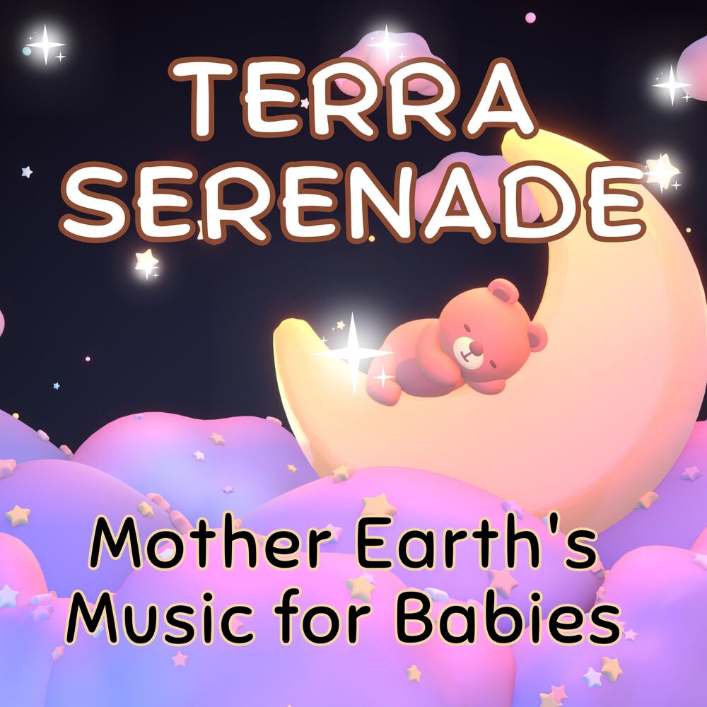 Picture of Terra Serenade: Mother Earth's Music for Babies