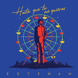 Cover of Hasta Que Tú Me Quieras