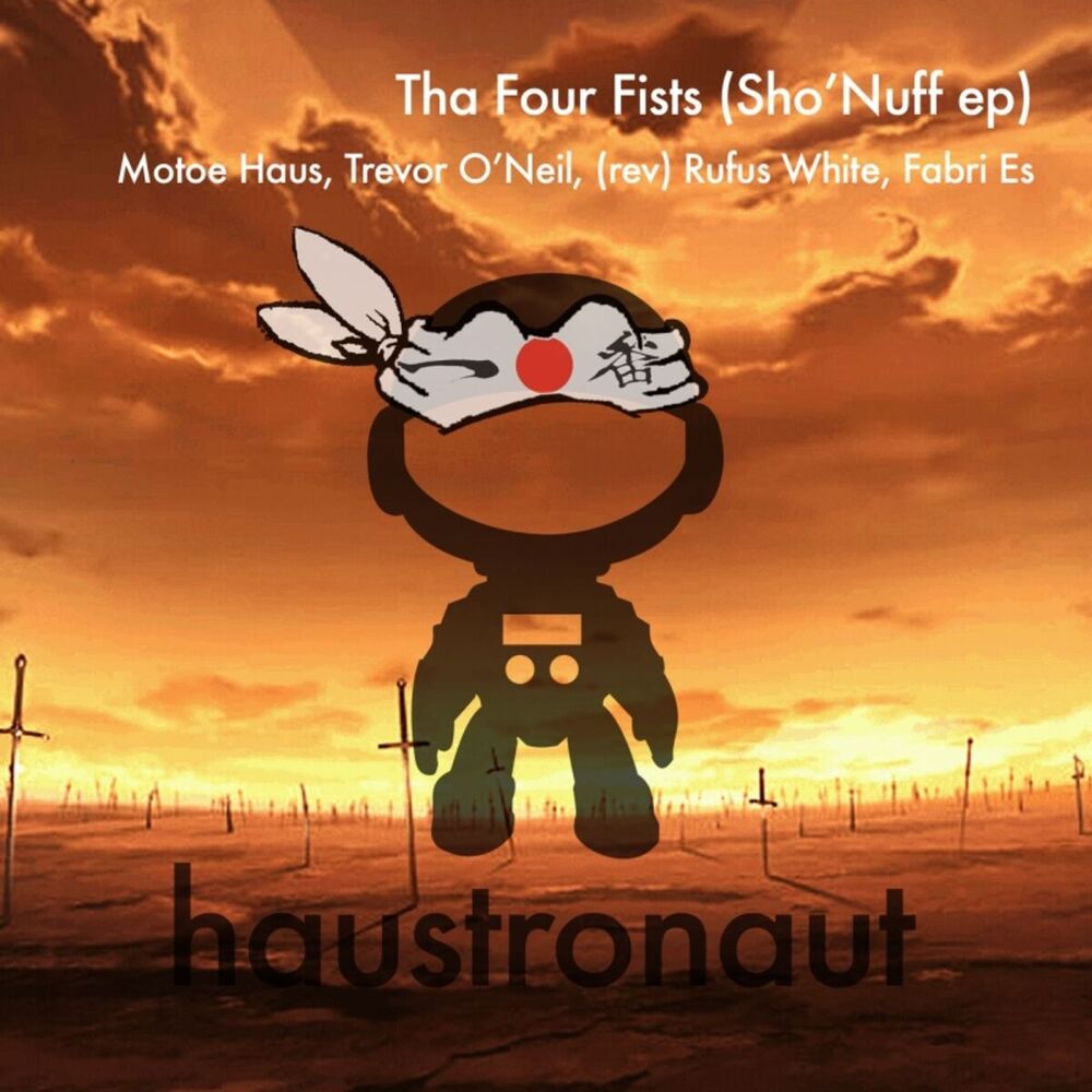 Picture of Tha Four Fists (Sho'Nuff ep)