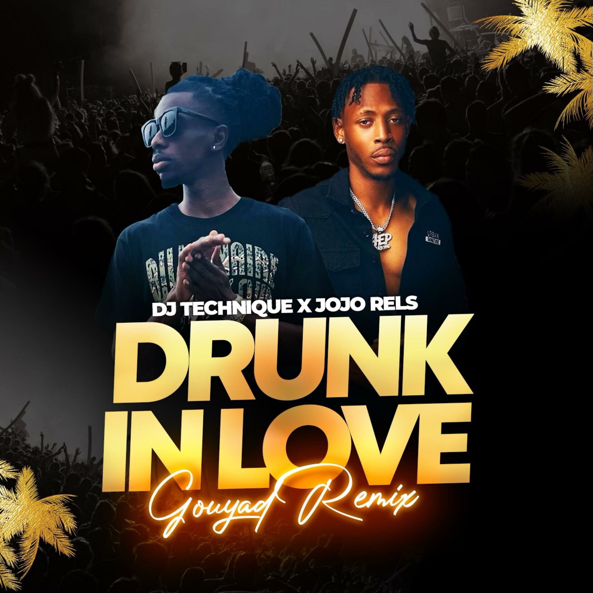 Album cover of Drunk in Love (Gouyad Remix) (feat. Jojo Rels)