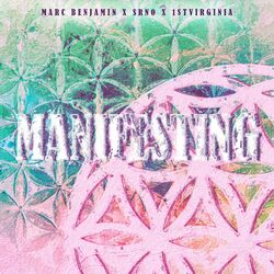 Cover of Manifesting (feat. SRNO)