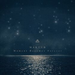 Cover of Moment Becomes Forever
