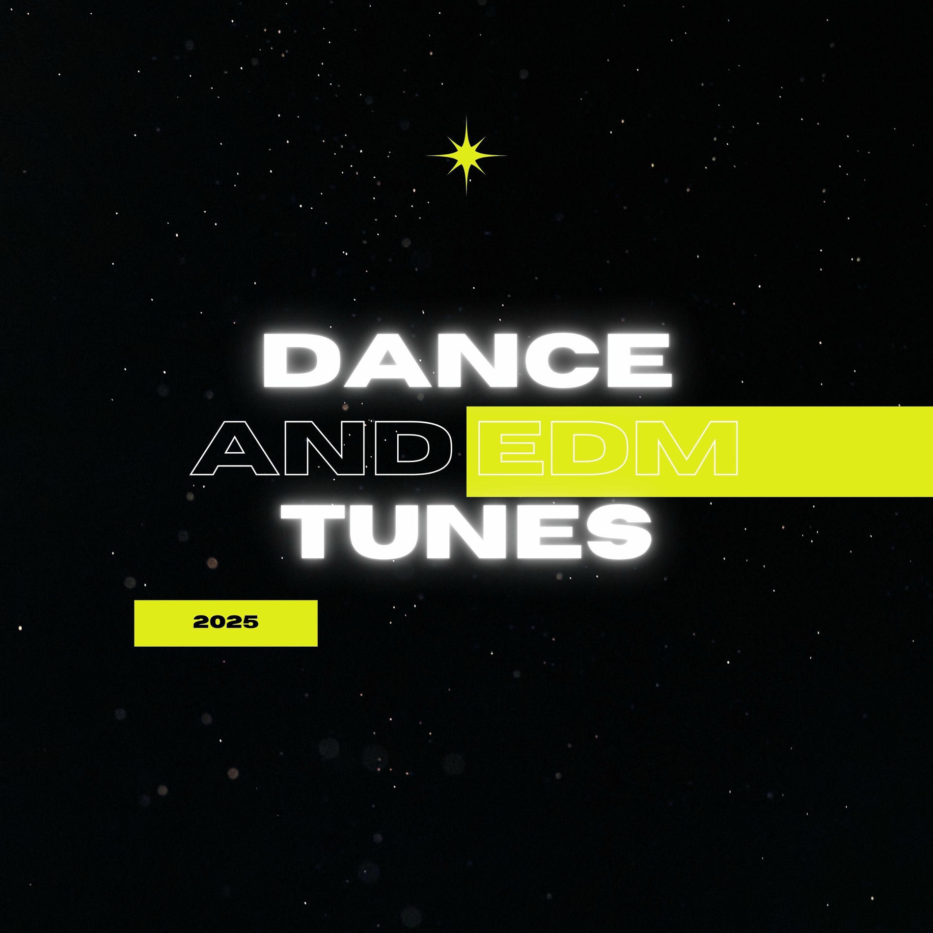 Album cover of Dance & EDM Tunes 2025