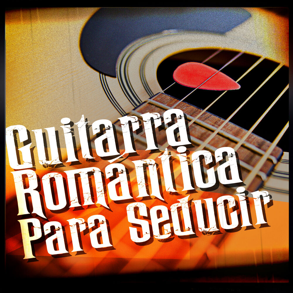 Picture of Guitarra Romántica para Seducir