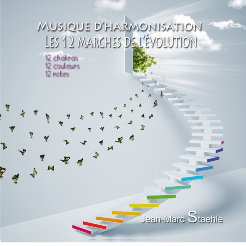 Picture of Musique d'harmonisation - Les 12 marches de lévolution (12 chakras, 12 couleurs, 12 notes)