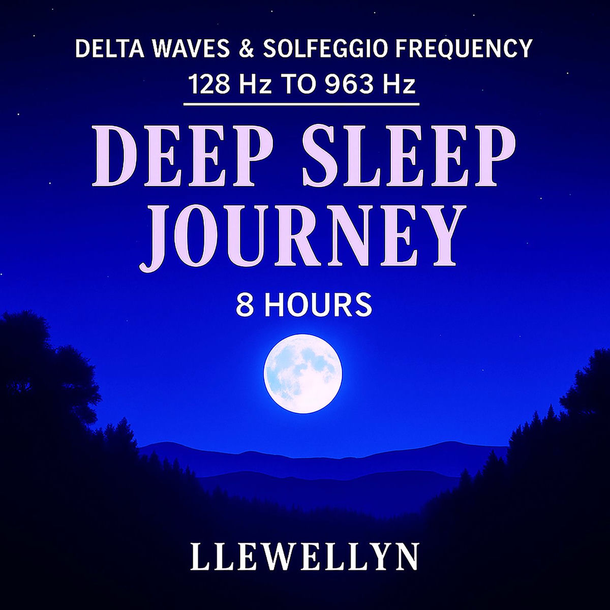Album cover of Deep Sleep Journey - Delta Waves & Solfeggio Frequency Music 128 Hz - 963Hz (8 Hrs)