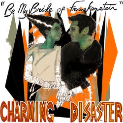 Cover of Be My Bride of Frankenstein
